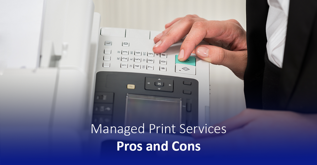 Managed Print and Cons