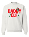 Daddy Elf Christmas Unisex Crewneck Graphic Sweatshirt