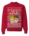 Just An Island Boy Full Of Christmas Joy! Ugly Christmas Sweater Unisex Crewneck Graphic Sweatshirt