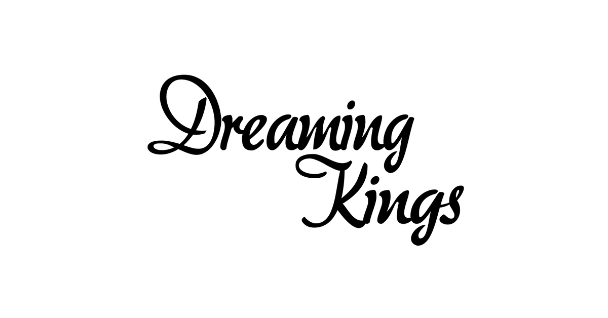 Dreaming Kings