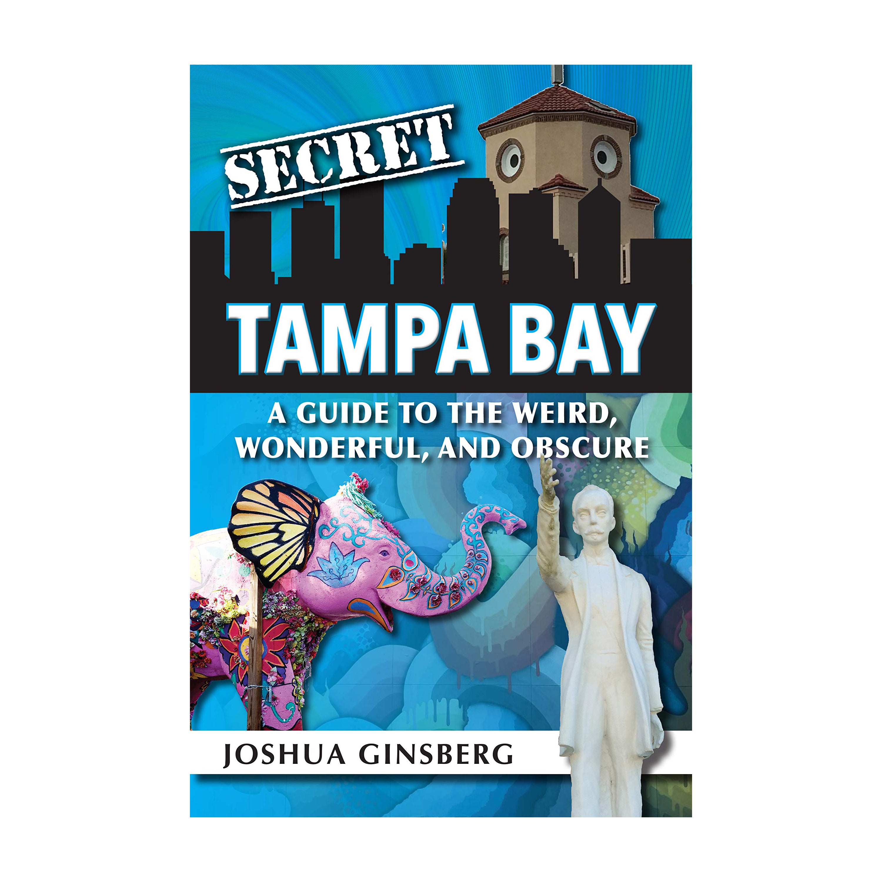 Secret Tampa Bay