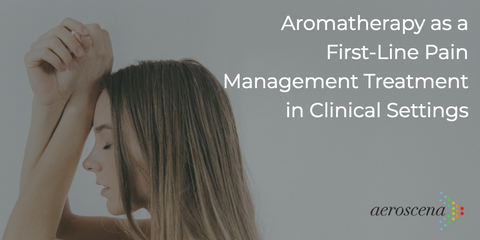 clinical aromatherapy pain management