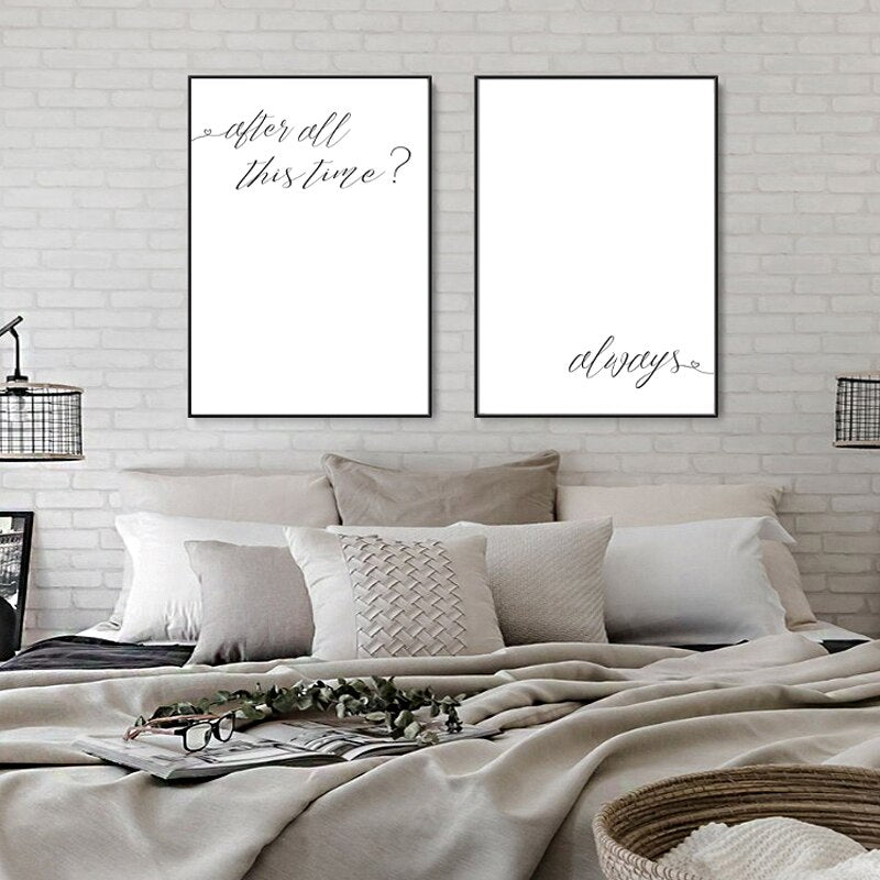 After All This Time Always Movie Quote Wall Art Black White Minimalist Fine Art Canvas Prints love Quotation Posters For Simple Bedroom Home Decor