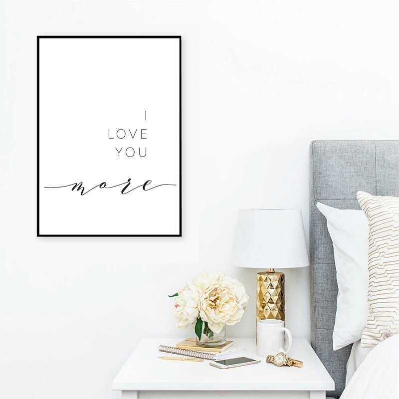 I Love You More I Love You Most Love Quote Word Art Wall Art Black White Fine Art Canvas Print Minimalist Quotes Posters For Lovers Couples Bedroom Decor