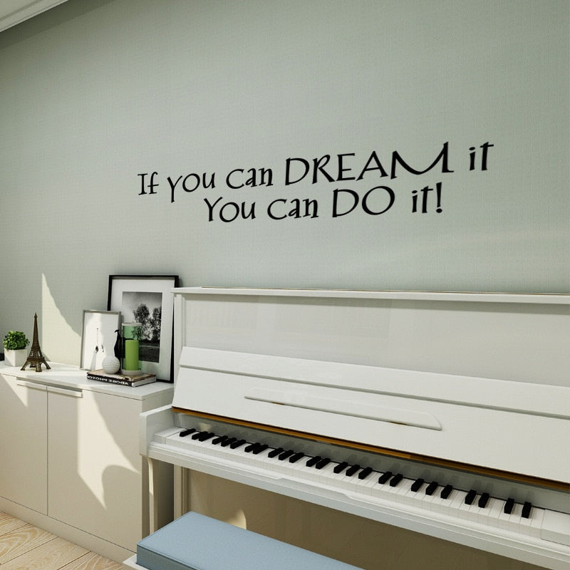 If You Can Dream It You Can Do It Wall Decal Inspirational Words Removable Vinyl PVC Wall Sticker Decoration For Living Room Kids Room Creative Home DIY