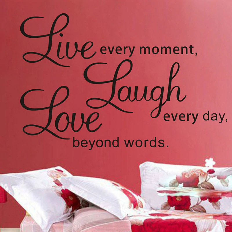 Live Every Moment Laugh Every Day Love Beyond Words Inspirational Quotation Wall Art Mural Removable PVC Wall Decal Modern Home Decor
