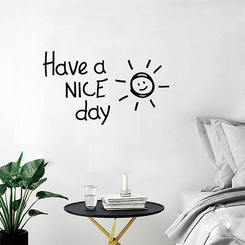 Lovely Positive Affirmations Wall Mural Have A NICE Day Quote Removable PVC Wall Decal For Living Room Bedroom Kitchen Wall Decoration