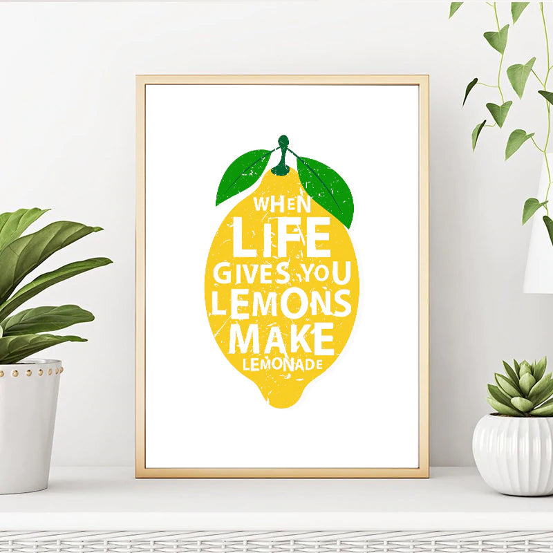 When Life Gives You Lemons Make Lemonades Positive Inspiration Poster ...