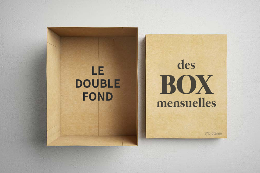 Le double fond des box mensuelles