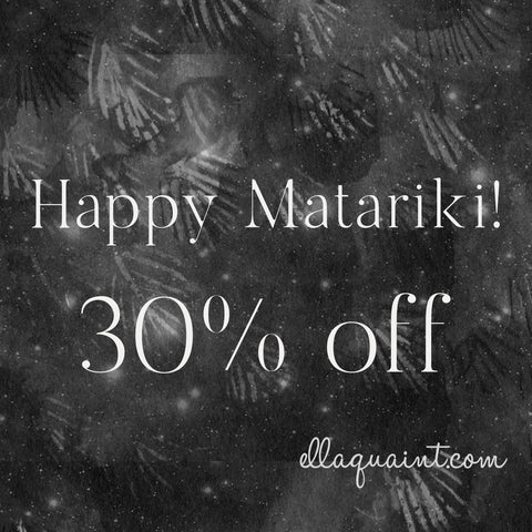 Matariki Celebratory Sale!