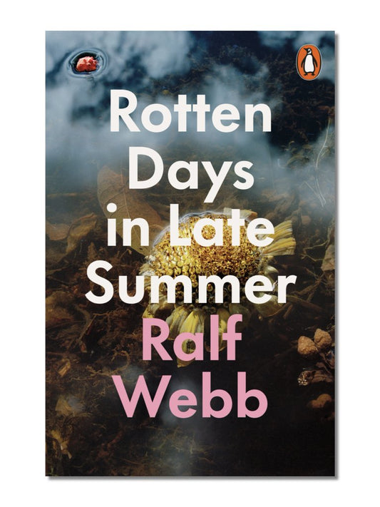 Rotten Days In Late Summer