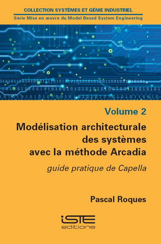 ModÃ©lisation architecturale des systÃ¨mes avec la mÃ©thode Arcadia