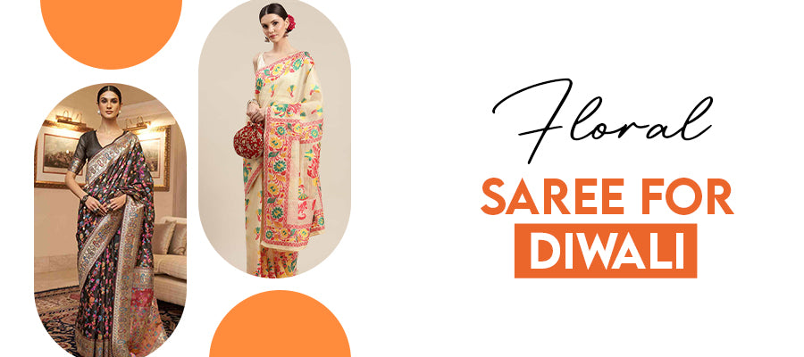 Floral Sarees for Diwali: A Trendy Choice