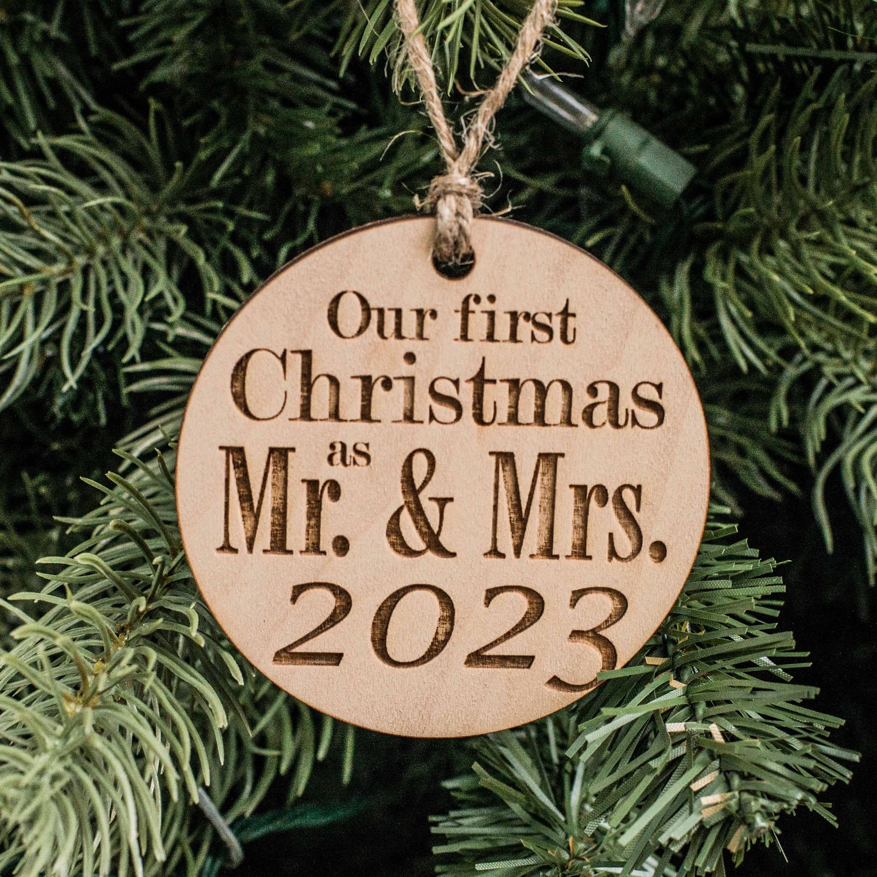 Ornament - 2023 Our First Christmas as Mr and Mrs - Raw Wood 3x3in ...