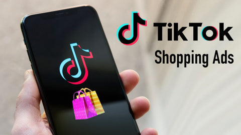 TikTok Shopping Ads