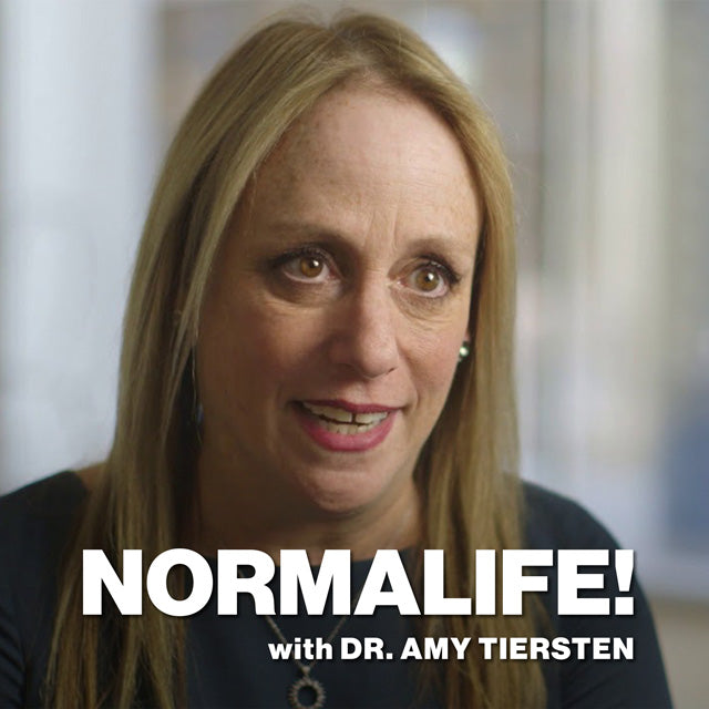 Normalife with Dr. Amy Tiersten