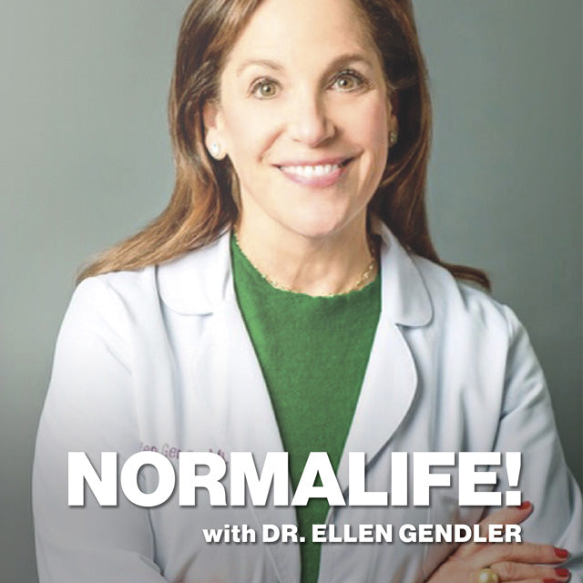 Normalife with Dr. Ellen Gendler