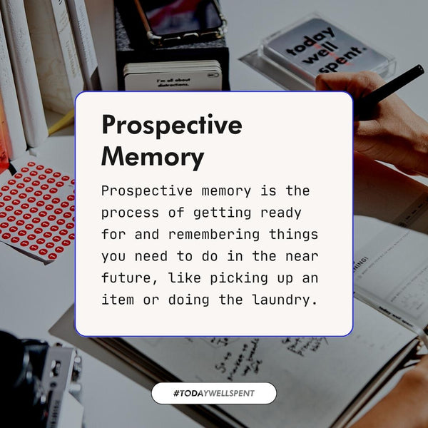 Prospective Memory