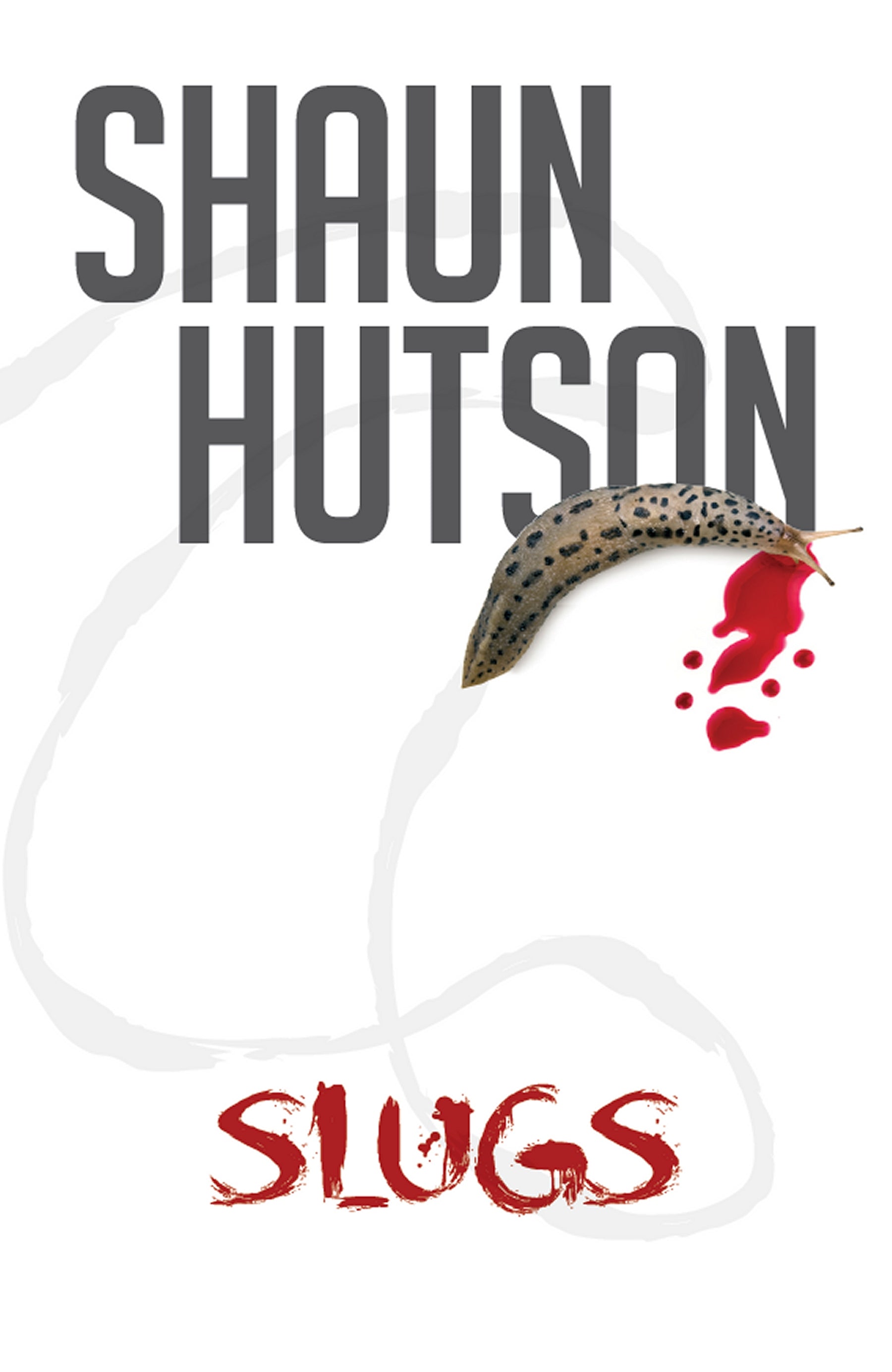 Slugs by Horror Novelist, Shaun Hutson