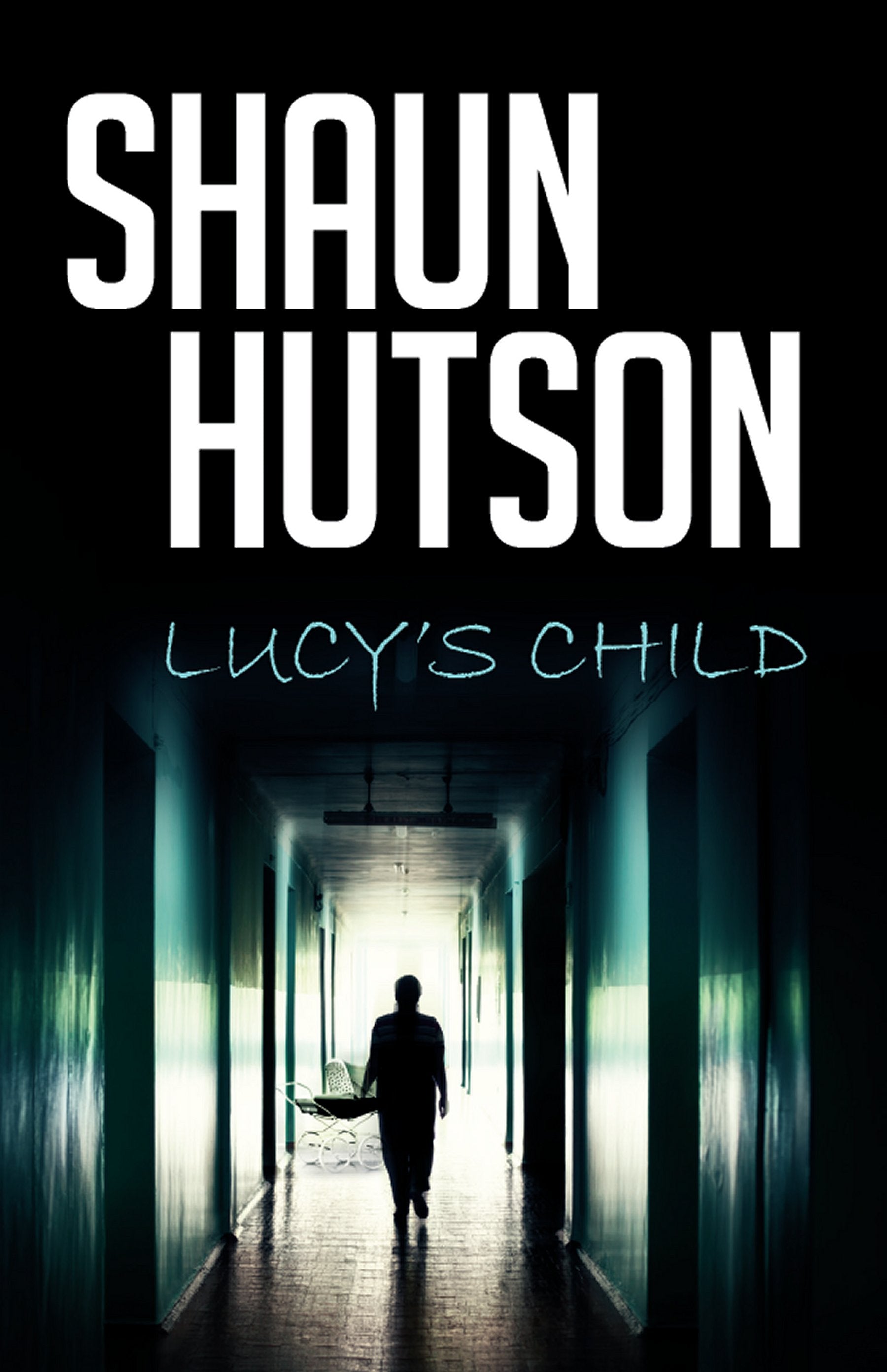 Lucy's Child by horror novelist, Shaun Hutson