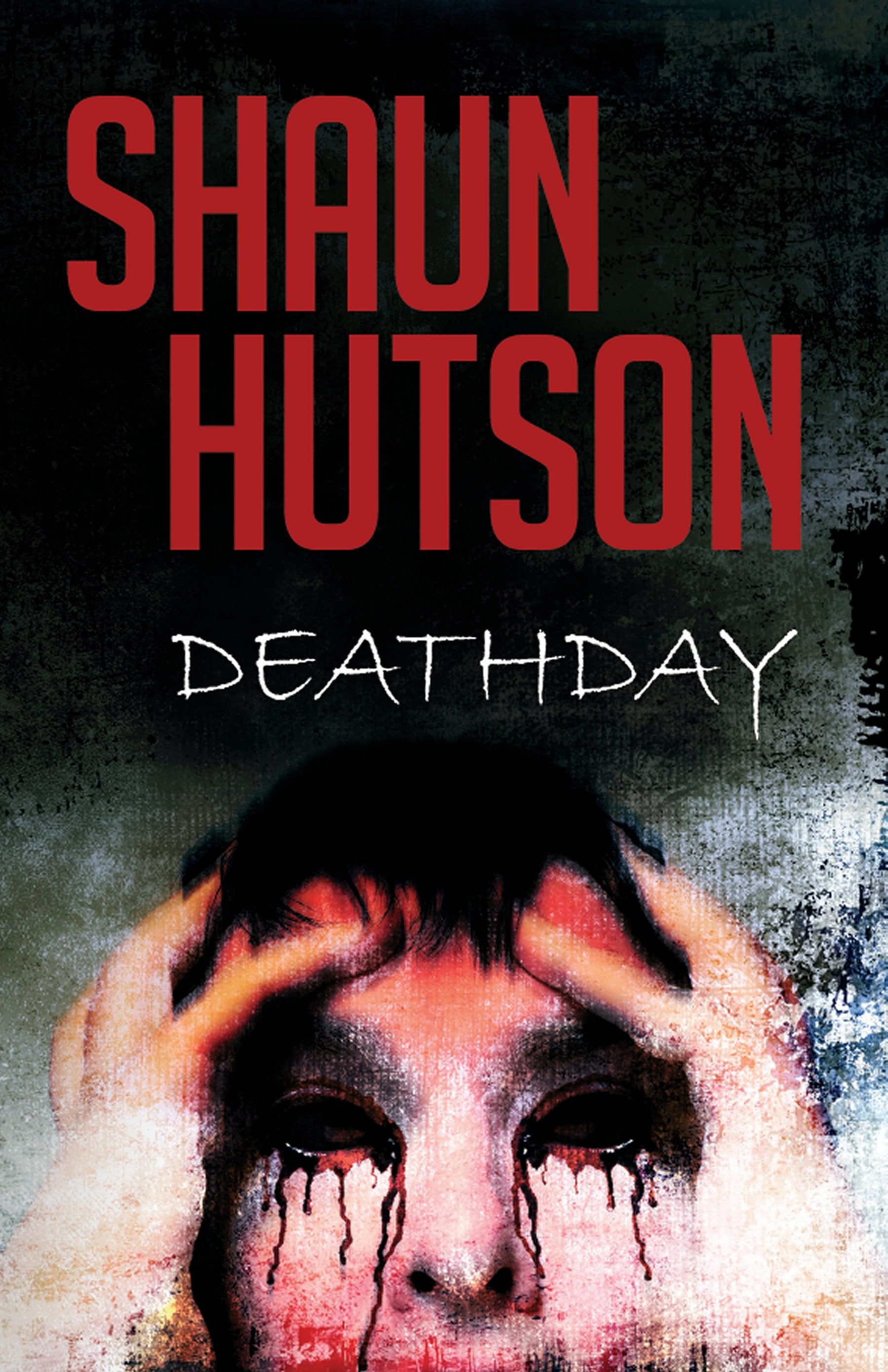 DeathDay by horror novelist, Shaun Hutson