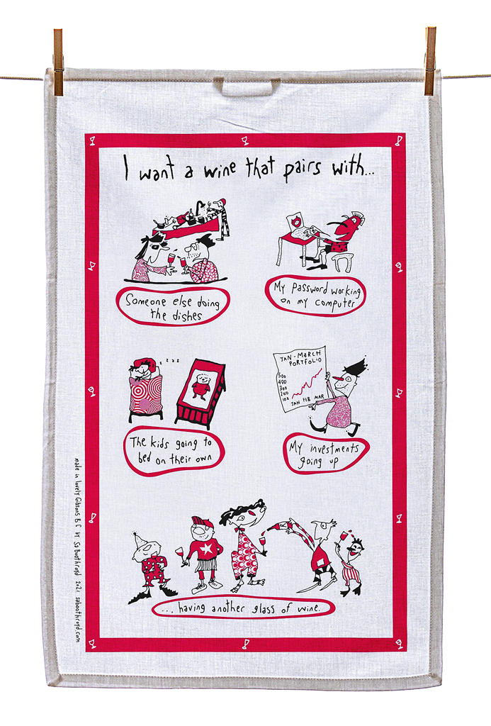 If It's Too Early to Drink Wine - Tea Towel - Lone Star Art