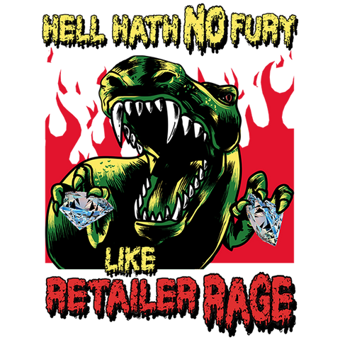 Hell Hath No Fury Like Retailer Rage T-Rex with Diamond Hands