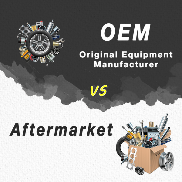 OEM vs aftermarket