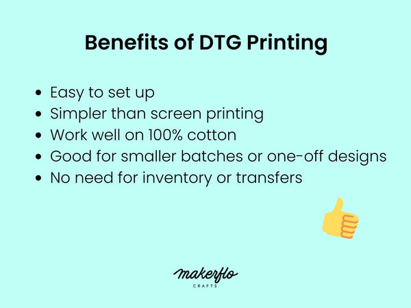 Benefits of DTG Printing