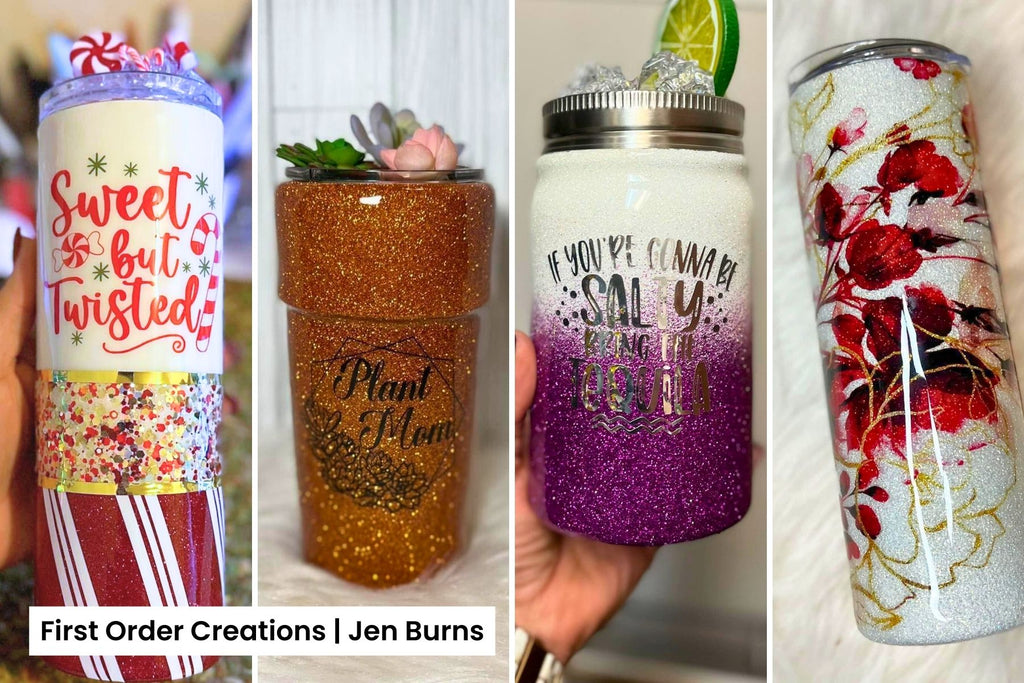 Tumbler Designs by Jen Burns of First Order Creations