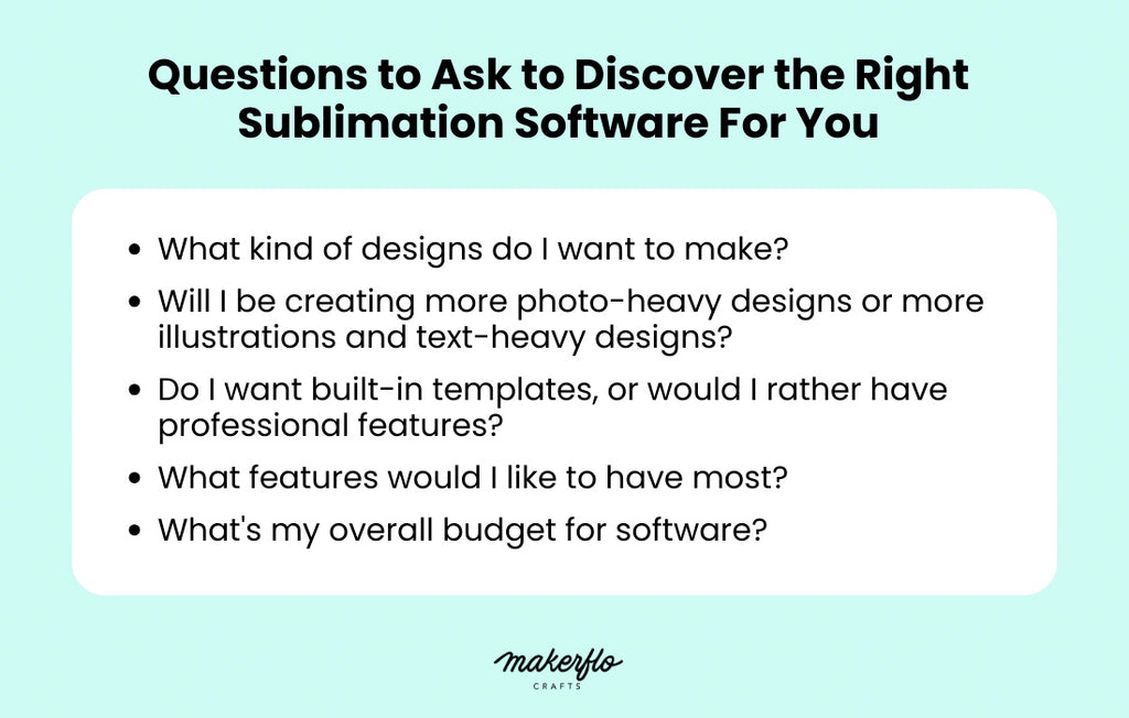 questions to find the best sublimation software