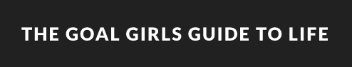 The Goal Girls Guide To Life - Logo