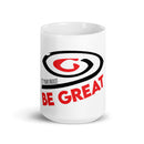 Mug Be Great Its your choice