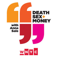 Death, Sex and Money Podcast