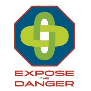 Expose the Danger