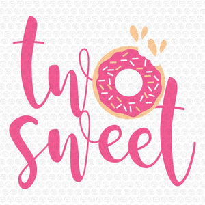 Two Sweet Donut Svg Second Birthday Svg My Easy Files