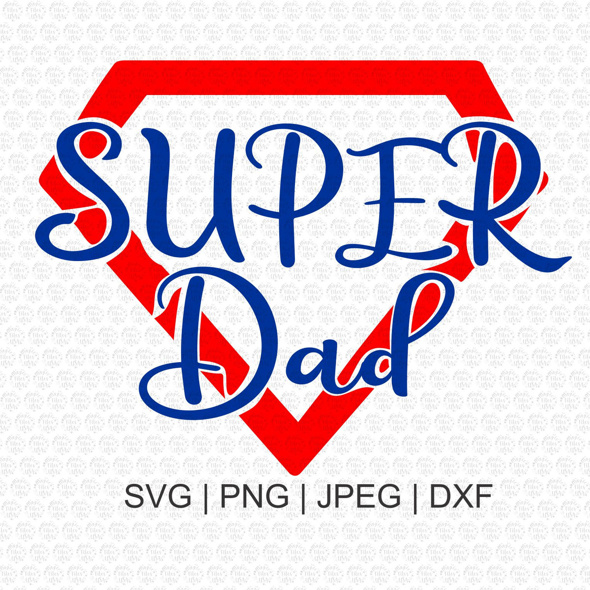 Download Super Dad Svg, Svg Files, Dad Life, Silhouette Svg, Cricut ...