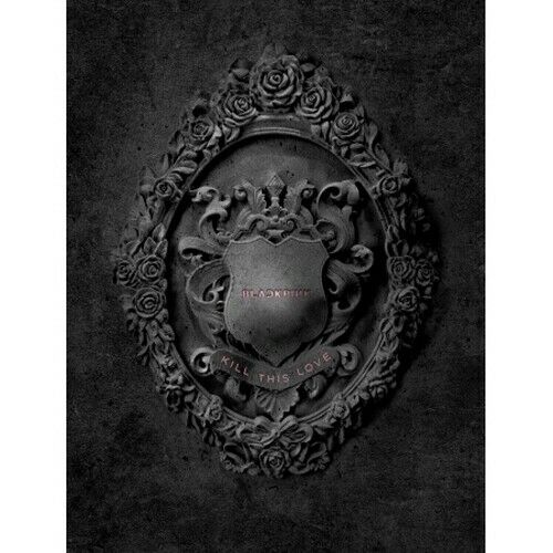 Blackpink - [Kill This Love] 2nd Mini Album BLACK Version
– kpopalbums.com