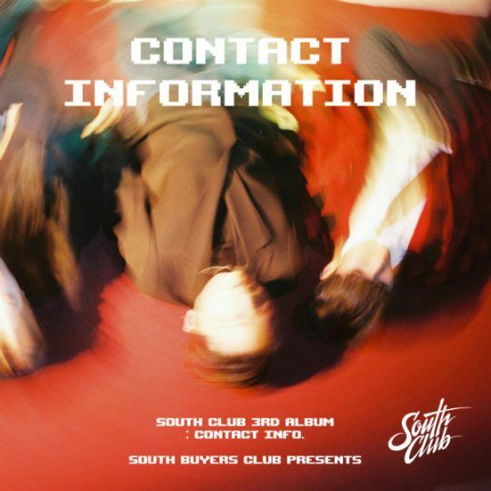 South Club - [Contact Information] 3rd EP Album – 