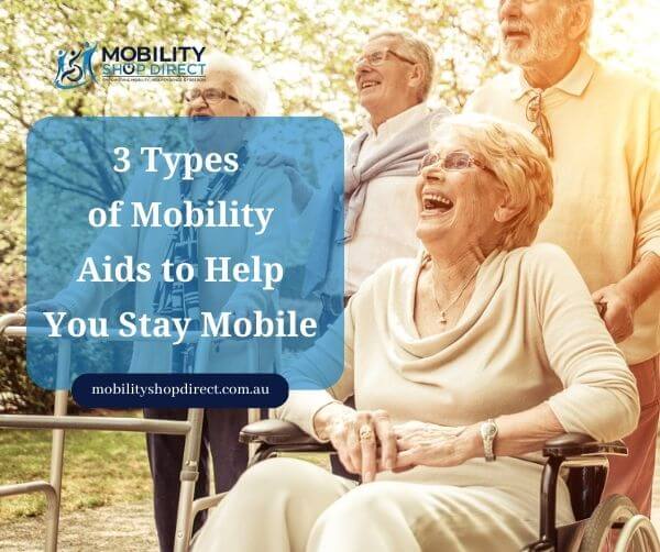 3 types of mobility aids to help you stay mobile Facebook promo