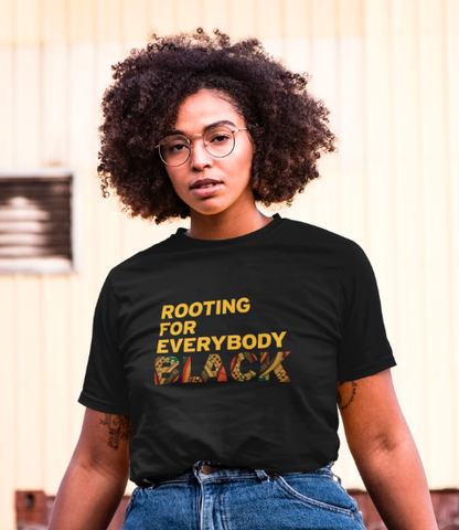 rooting for everybody black shirt black history shirt. black owne shirt