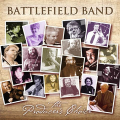 Battlefield Band - The Producer's Choice (Temple Records DD/COMD2108)