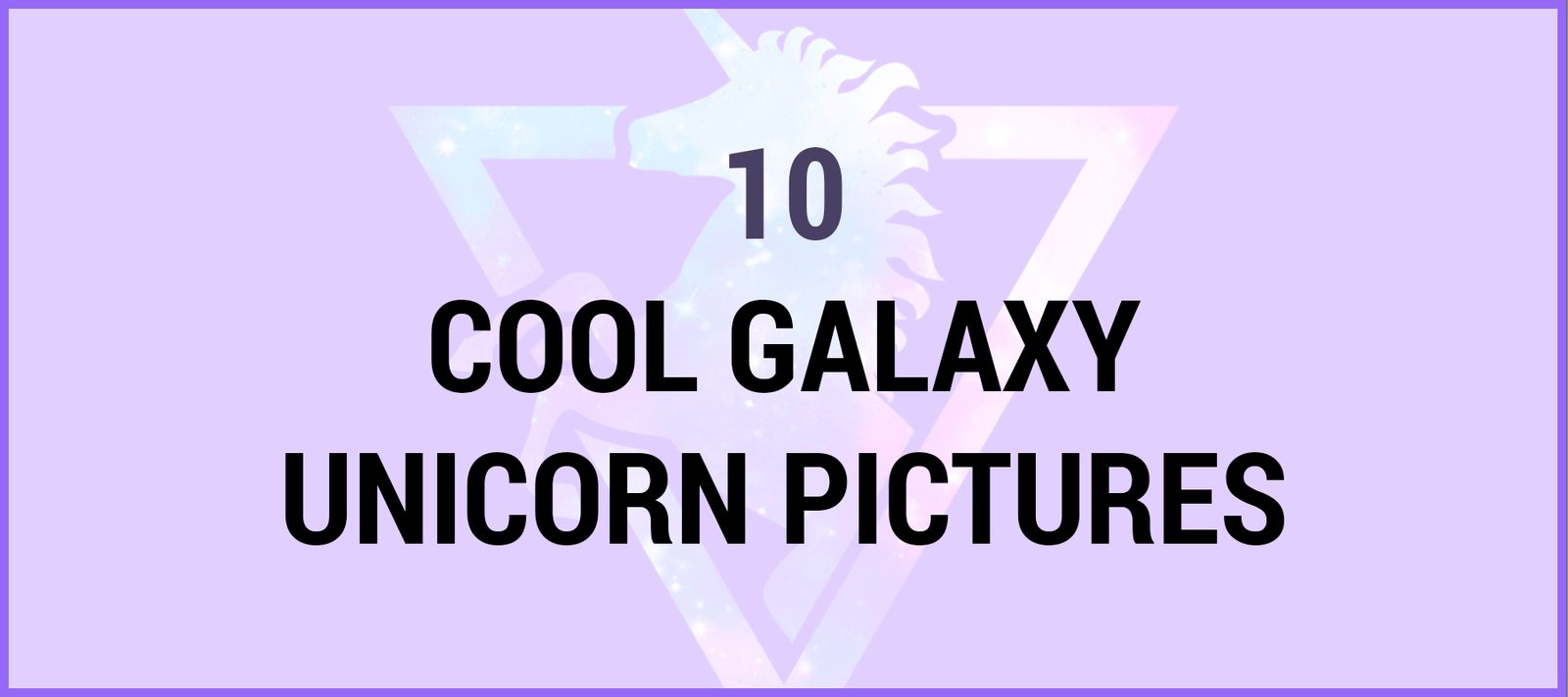 Galaxy Cute Background Unicorns