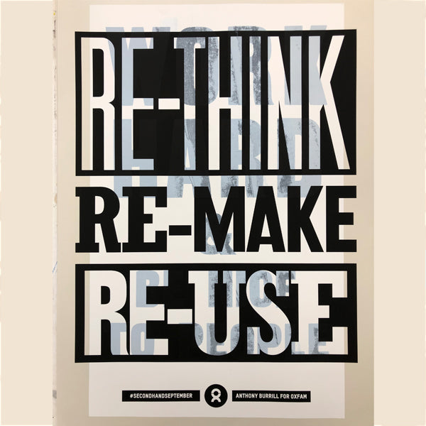 Anthony Burrill Oxfam ReMake ReUse ReThink