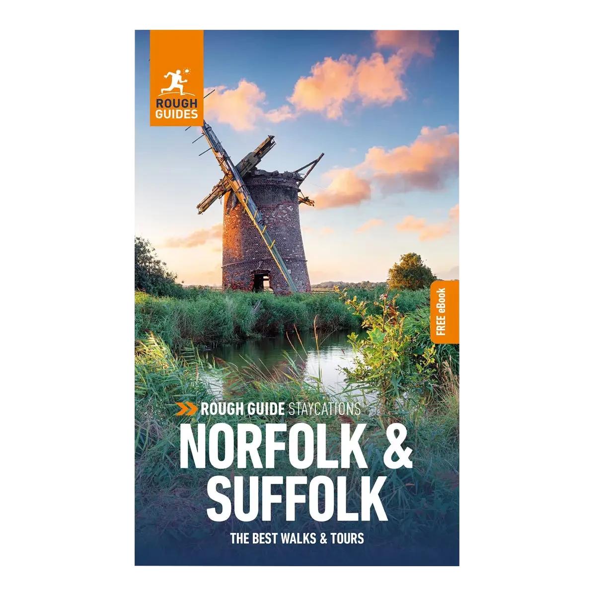 Rough Guides Ltd Rough Guide Staycation Norfolk & Suffolk