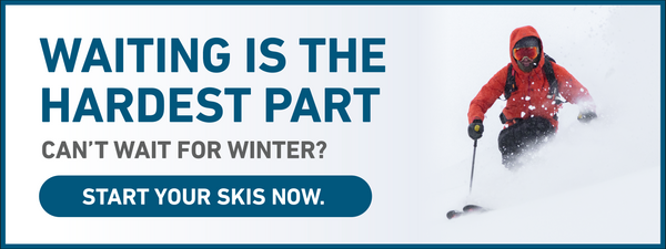 Can't wait for winter? Start your skis now.