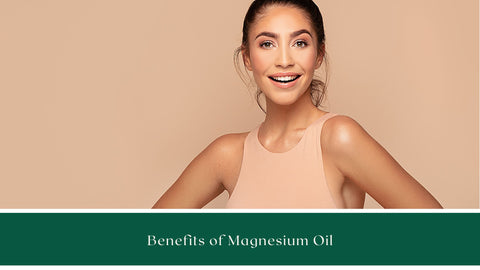 Benefits Of Magnesium Oil