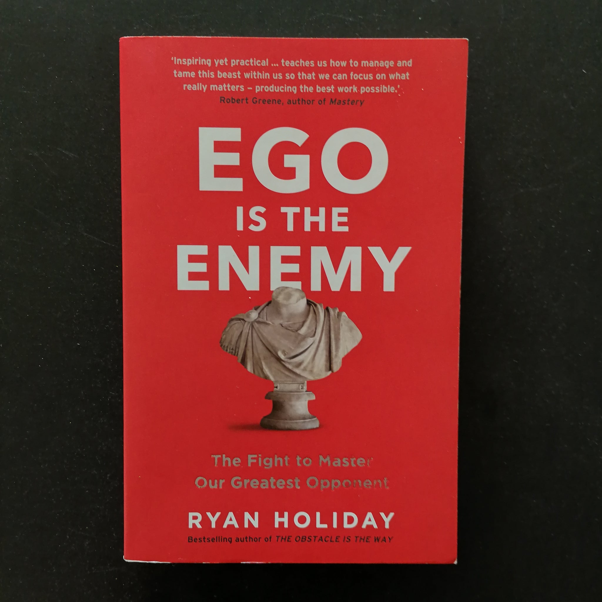 ego is the enemy ryan holiday