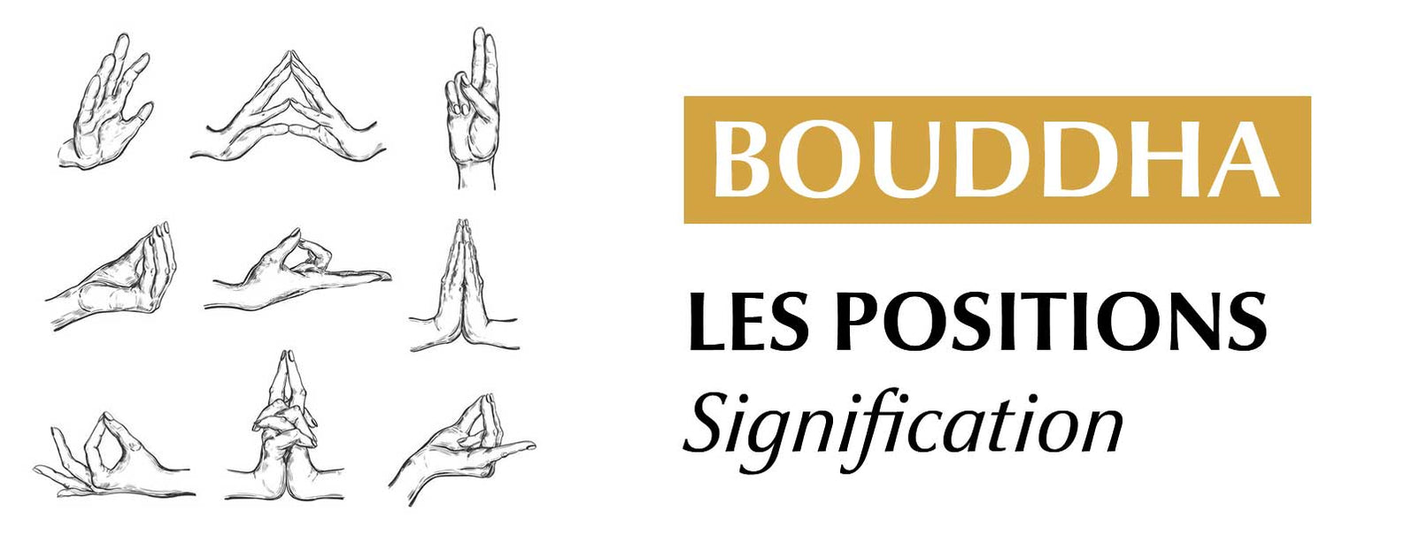 Que Veulent Dire Les Positions Du Bouddha Univers Bouddha