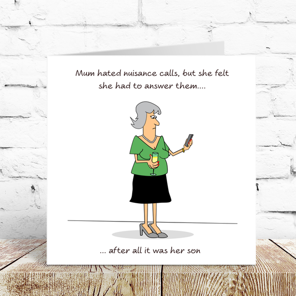 Funny Mother's Day Card Mum's Birthday Best Mum from Son Nuisance Call ...